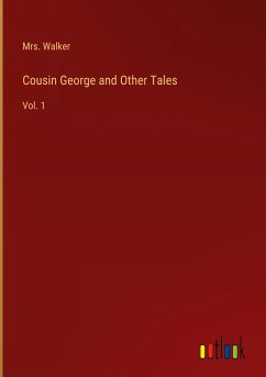 Cousin George and Other Tales