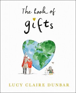 The Book of Gifts - Dunbar, Lucy Claire