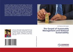 The Gospel of Sustainable Management and National Sustainability - Ugoani, John Nkeobuna Nnah