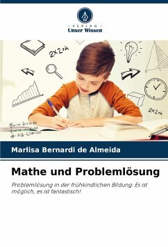 Mathe und Problemlösung - Bernardi de Almeida, Marlisa