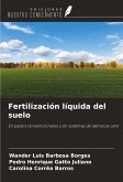 Fertilización líquida del suelo