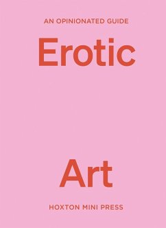 Cover An Opinionated Guide to Erotic Art
