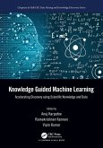 Knowledge Guided Machine Learning