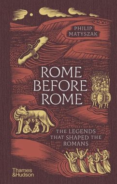 Rome Before Rome - Matyszak, Philip