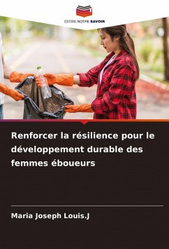 Renforcer la résilience pour le développement durable des femmes éboueurs - Louis.J, Maria Joseph