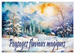 Paysages fluviaux magiques (Calendrier mural 2025 DIN A3 vertical), CALVENDO calendrier mensuel