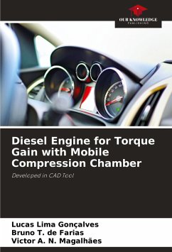 Diesel Engine for Torque Gain with Mobile Compression Chamber - Lima Gonçalves, Lucas;T. de Farias, Bruno;N. Magalhães, Victor A.