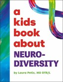 A Kids Book About Neurodiversity A Kids Book About Neurodiversity