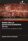 RAMO DELLA GIUSTIZIA/GIEREMIA 33:15: