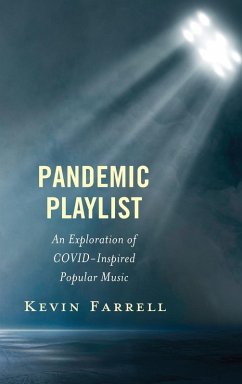 Pandemic Playlist - Farrell, Kevin