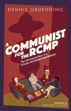 Cover A Communist for the Rcmp