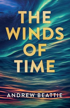 The Winds Of Time - Beattie, Andrew