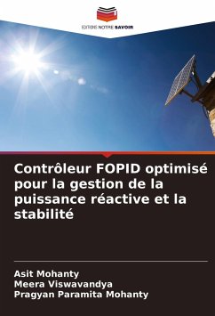 Contrôleur FOPID optimisé pour la gestion de la puissance réactive et la stabilité - Mohanty, ASIT;Viswavandya, Meera;Mohanty, Pragyan Paramita