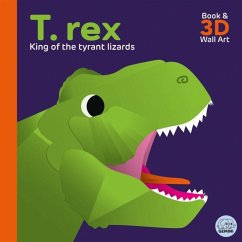 T. rex - King of the Tyrant Lizards - Parker, Sheridan