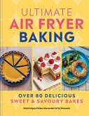 Ultimate Air Fryer Baking