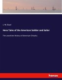 Hero Tales of the American Soldier and Sailor