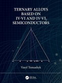 Ternary Alloys Based on IV-VI and IV-VI2 Semiconductors