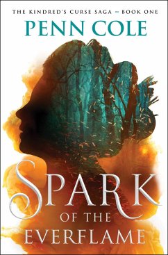 Spark of the Everflame - Cole, Penn