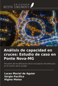 Análisis de capacidad en cruces: Estudio de caso en Ponte Nova-MG - Maciel de Aguiar, Lucas; Pacífico, Sérgio; Matos, Higino