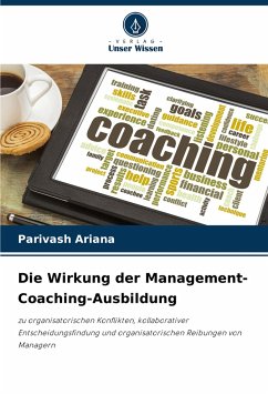 Die Wirkung der Management-Coaching-Ausbildung - Ariana, Parivash