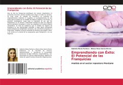 Emprendiendo con Éxito: El Potencial de las Franquicias - Mexia Pacheco, Gabriela;Garcia-Rivera, Blanca Rosa