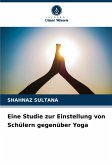 Eine Studie zur Einstellung von Schülern gegenüber Yoga