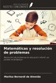 Matemáticas y resolución de problemas