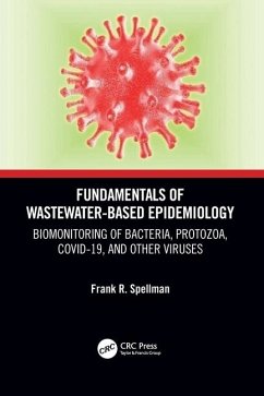 Fundamentals of Wastewater-Based Epidemiology - Spellman, Frank R.