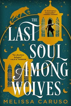 The Last Soul Among Wolves - Caruso, Melissa