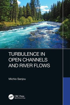 Cover Turbulence in Open Channels and River Flows