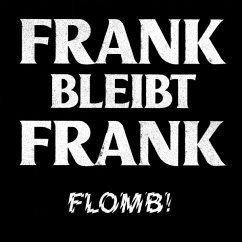 Cover Frank Bleibt Frank (White Colored)