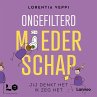Ongefilterd moederschap (MP3-Download) - Bild 1