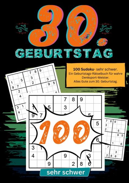 30. Geburtstag- Sudoku Geschenkbuch 30. Geburtstag- Sudoku Geschenkbuch