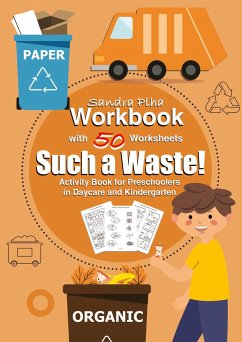 Workbook Such a Waste! with 50 Worksheets - Plha, Sandra