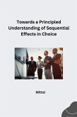 Towards a Principled Understanding of Sequential Effects in Choice