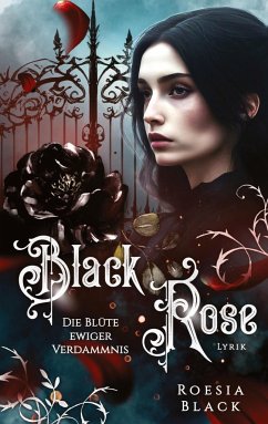 Black Rose - Black, Roesia