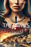 THE PAWN¿S GAMBIT