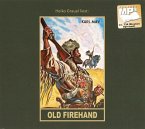 Old Firehand Old Firehand