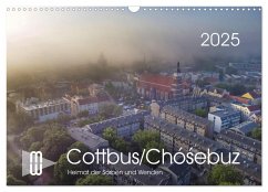 Cottbus/Chó¿ebuz (Wandkalender 2025 DIN A3 quer), CALVENDO Monatskalender