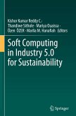 Soft Computing in Industry 5.0 for Sustainability Soft Computing in Industry 5.0 for Sustainability