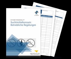 Mitarbeitermerkblatt Suchtmittelkonsum: Betriebliche Regelungen - Forum Verlag Herkert Gmbh; Kus, Stefan