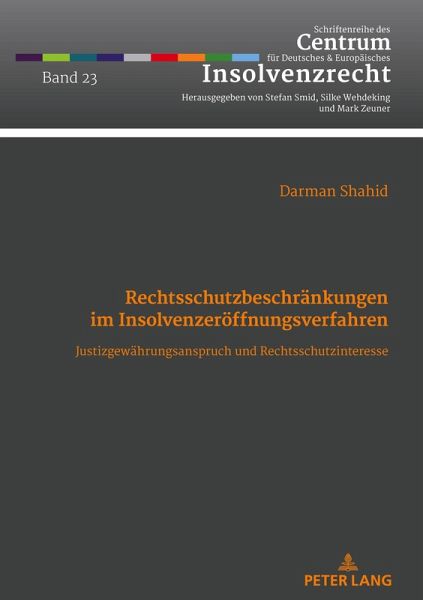 Rechtsschutzbeschränkungen im Insolvenzeröffnungsverfahren
