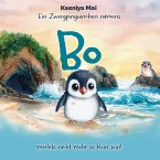 Ein Zwergpinguinchen namens Bo möchte nicht mehr so klein sein! Ein Zwergpinguinchen namens Bo möchte nicht mehr so klein sein!