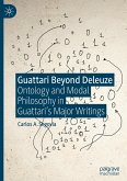 Guattari Beyond Deleuze Guattari Beyond Deleuze