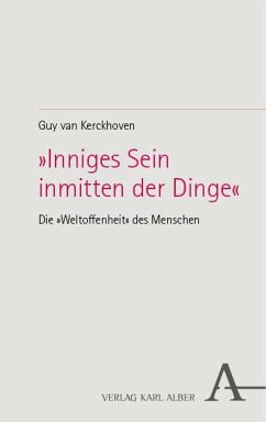 'Inniges Sein inmitten der Dinge' - van Kerckhoven, Guy