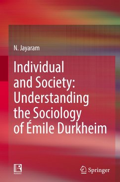 Cover Individual and Society: Understanding the Sociology of Émile Durkheim