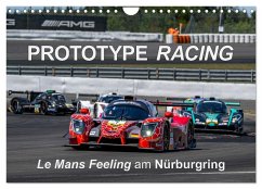 Prototype Racing - Le Mans Feeling am Nürburgring (Wandkalender 2025 DIN A4 quer), CALVENDO Monatskalender - Schweinle & Dieter Wilczek, Michael