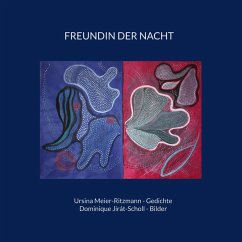 Freundin der Nacht - Meier-Ritzmann, Ursina;Jirát-Scholl, Dominique