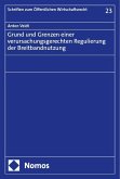 Grund und Grenzen einer verursachungsgerechten Regulierung der Breitbandnutzung