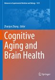 Cognitive Aging and Brain Health